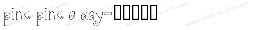 pink pink a day字体转换